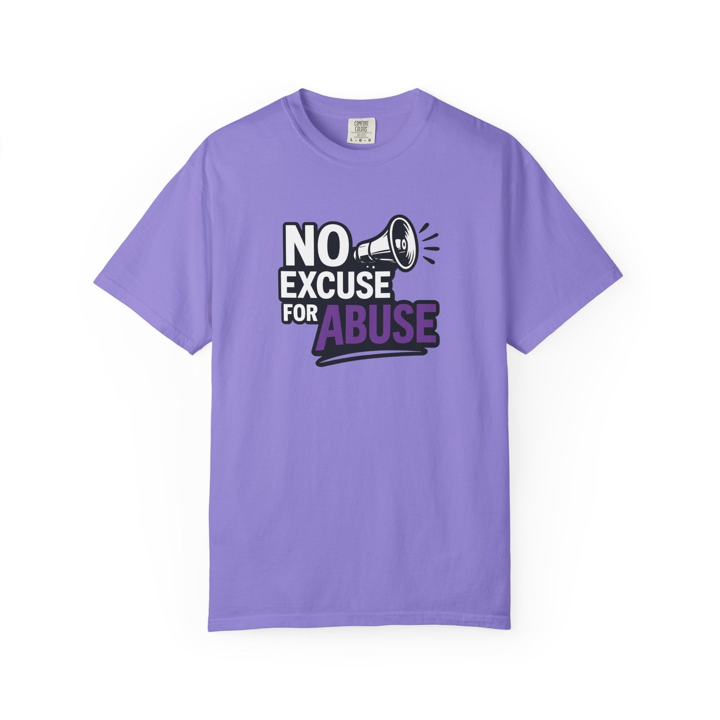 Empowering Unisex T-Shirt: No Excuse for Abuse, Awareness Shirt, Activism Tee, Gift for Supporters, Comfort Wear