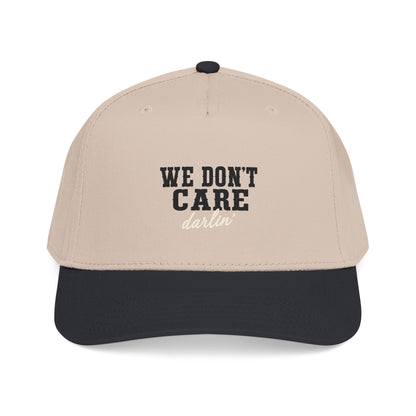 We Don't Care Darlin Gen X Mid Profile Baseball Cap