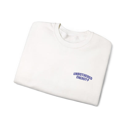 Unbothered Energy embroidered crewneck sweatshirt | left chest