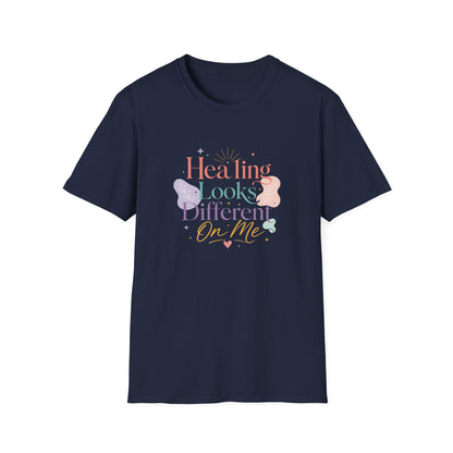 Healing Looks Different On Me T-Shirt | Pastel Floral Typography