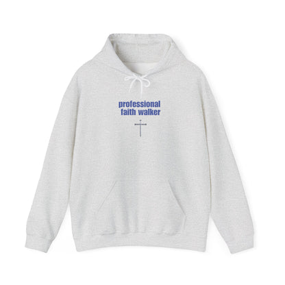 Professional Faith Walker Hooded Sweatshirt - Christian Inspirational Clothing, Unisex Hoodie, Religious Gift, Cozy Jumper, Faith Apparel