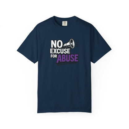 Empowering Unisex T-Shirt: No Excuse for Abuse, Awareness Shirt, Activism Tee, Gift for Supporters, Comfort Wear