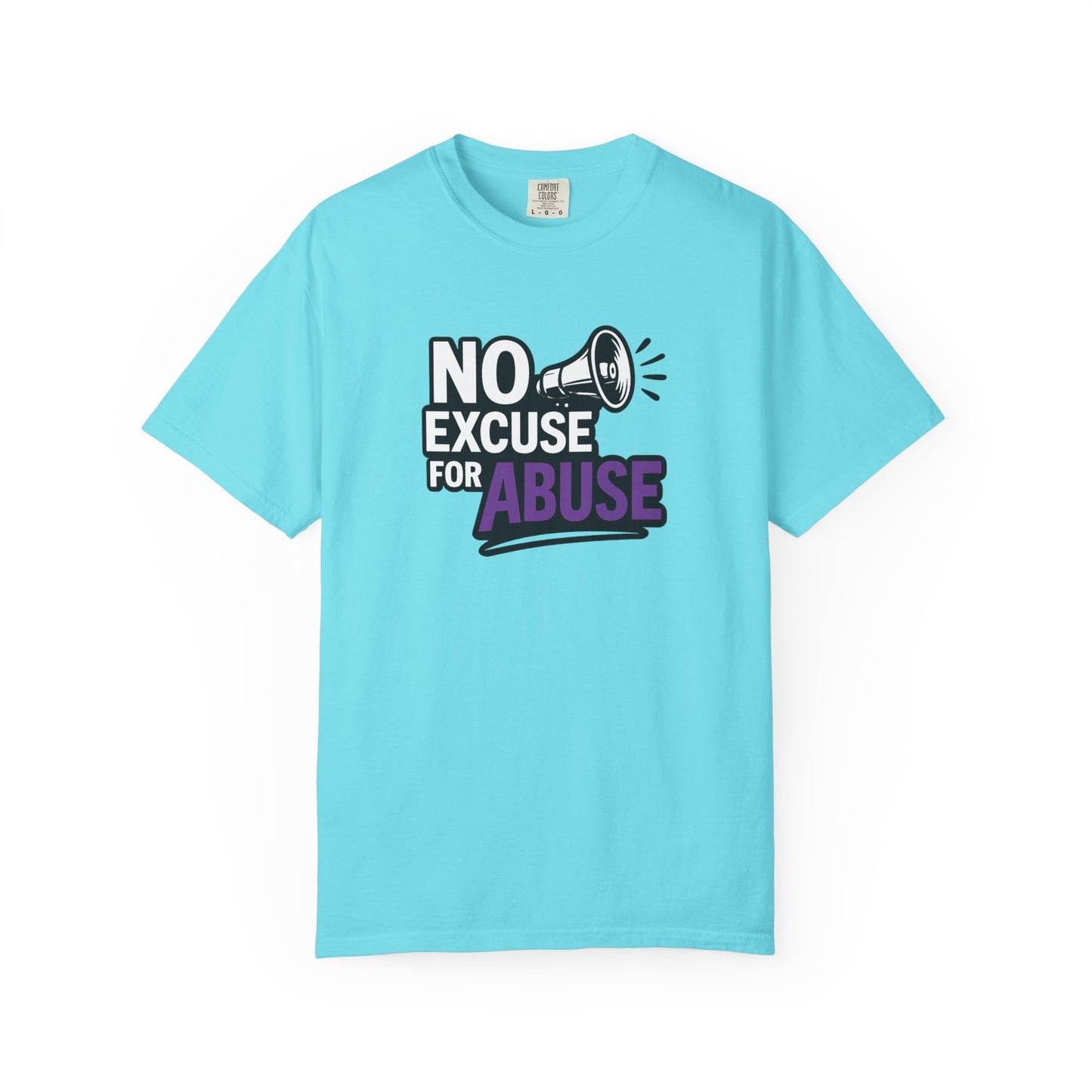 Empowering Unisex T-Shirt: No Excuse for Abuse, Awareness Shirt, Activism Tee, Gift for Supporters, Comfort Wear