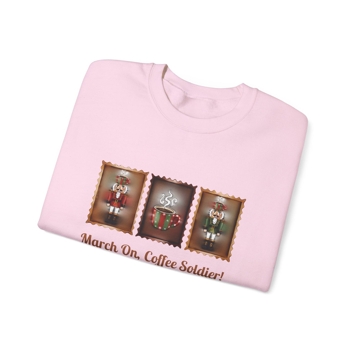 Coffee Soldier Nutcracker Crewneck Sweatshirt | March On, Coffee Soldier!