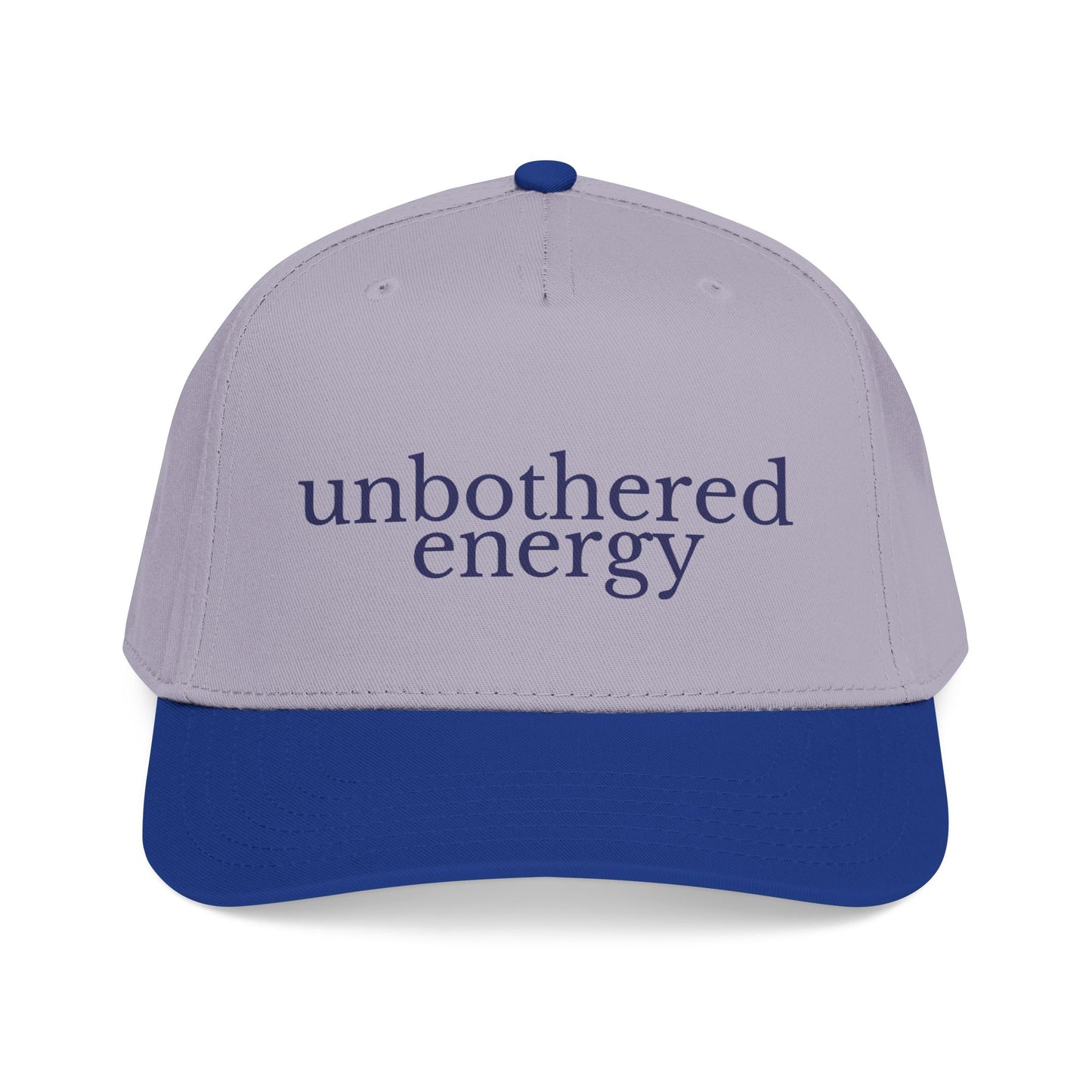 unbothered energy cap | mid profile baseball cap