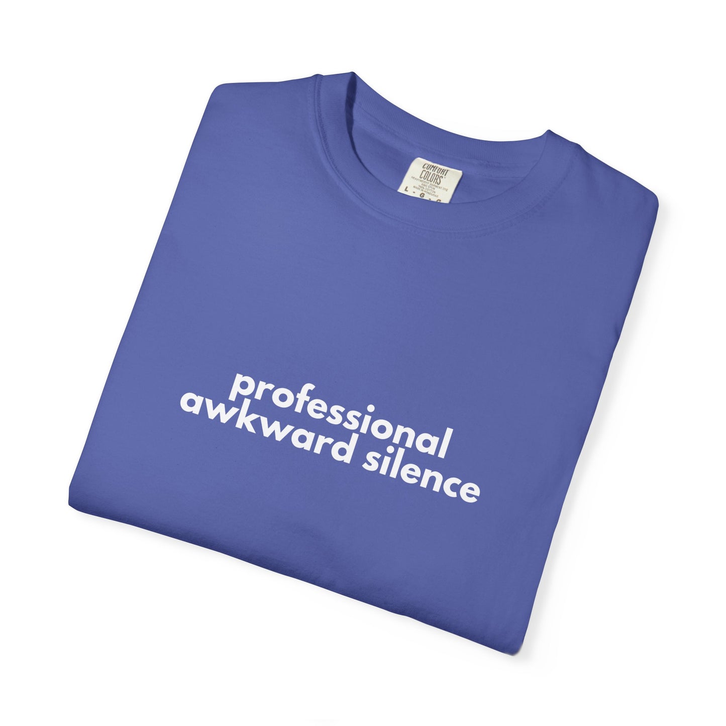 Professional Awkward Silence T-Shirt | Introvert Funny Quote