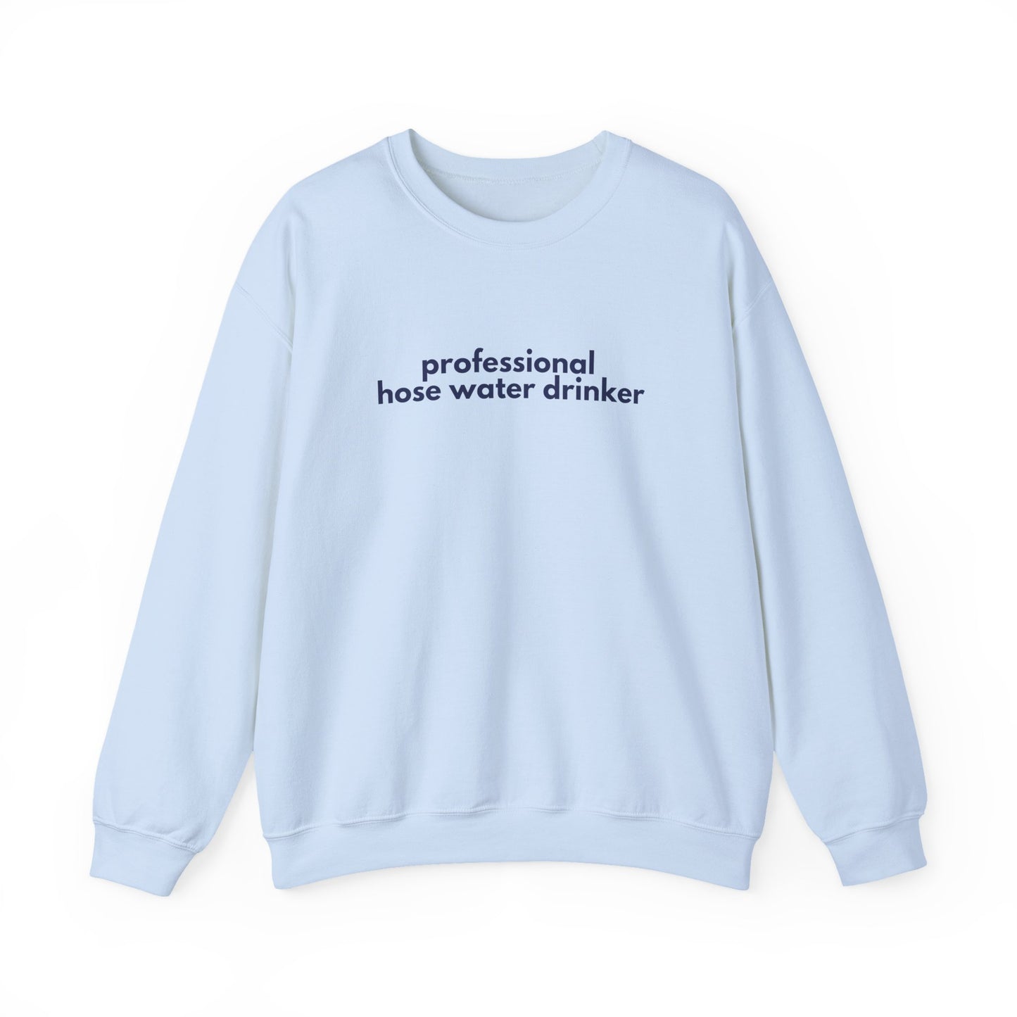 Professional Hose Water Drinker Sweatshirt | Unisex Cozy Crewneck | Funny Gardening Gift | Year-Round Comfort Wear | Perfect for Plant [...]