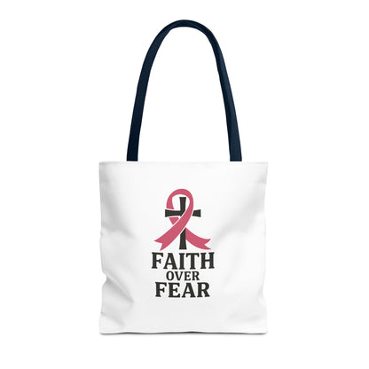 Faith Over Fear Tote Bag, Inspirational Gift for Cancer Awareness, Motivational Tote, Breast Cancer Support, Daily Use Bag