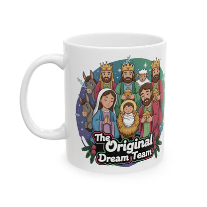 Ceramic Mug, The Original Dream Team Nativity Christmas Mug, Holiday Gift, Nativity Scene Cup, Christmas Decor, 11oz Mug, 15oz Mug