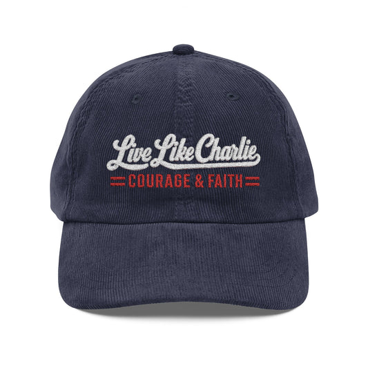 Live Like Charlie embroidered script Vintage Corduroy Cap | adjustable dad hat