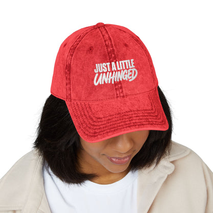 Just A Little Unhinged Cap | Embroidered Vintage Dad Hat