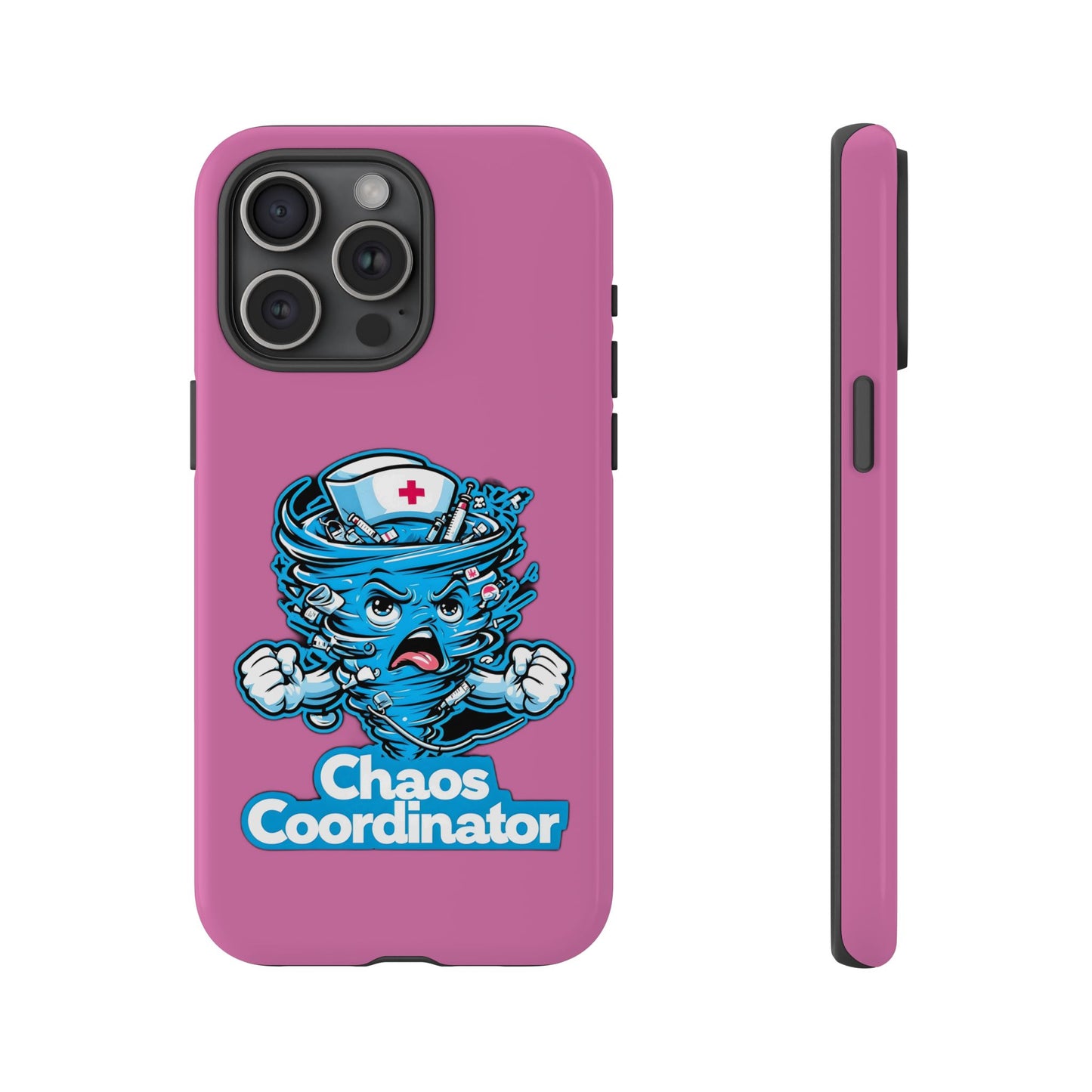 Chaos Coordinator Phone Case, Fun Nurse Gift, Tough Cases for Healthcare Heroes, Unique Cell Phone Cover, Funny Medical Humor/ Pink