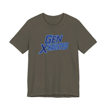 Gen X-Hausted Unisex Tee - Retro Humor Tee, Gift for Gen X, Casual Wear, Trendy Graphic Shirt, Unique Meme Apparel
