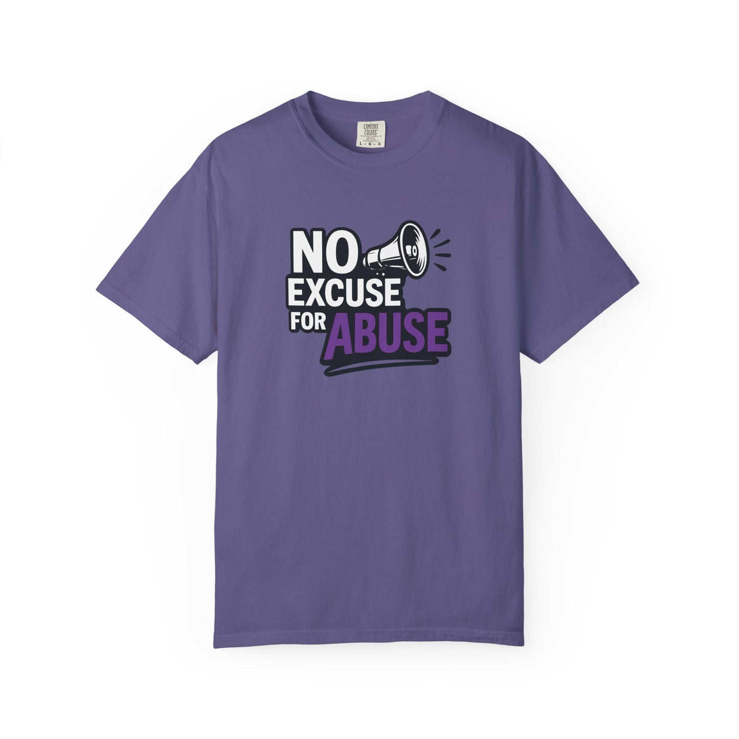 Empowering Unisex T-Shirt: No Excuse for Abuse, Awareness Shirt, Activism Tee, Gift for Supporters, Comfort Wear