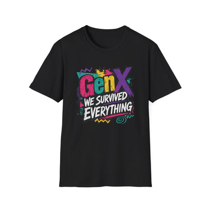 Gen X We Survived Everything T-Shirt | 90s Retro Graphic Tee