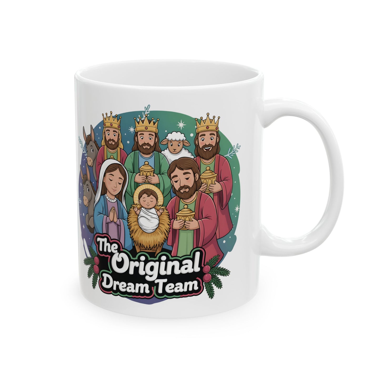 Ceramic Mug, The Original Dream Team Nativity Christmas Mug, Holiday Gift, Nativity Scene Cup, Christmas Decor, 11oz Mug, 15oz Mug