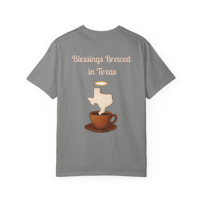 Blessings Brewed T-Shirt, Faith-Inspired Tee, Coffee Lover Gift, Texas Pride Apparel, Unisex Casual Wear