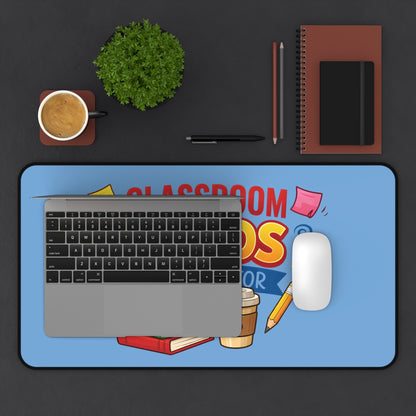 Classroom Chaos Coordinator Desk Mat | Teacher Desk Pad, School Supplies