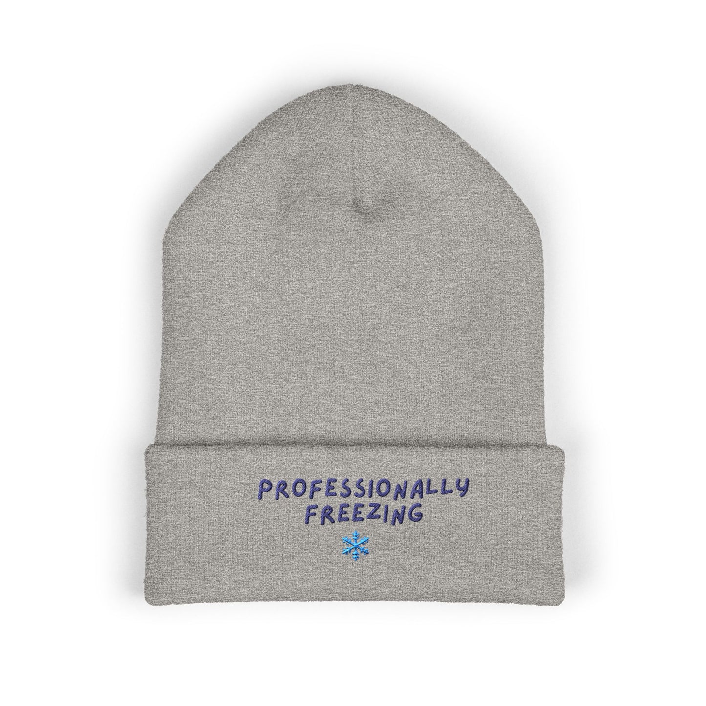 Professionally Freezing beanie | Cuffed Beanie Embroidered Snowflake
