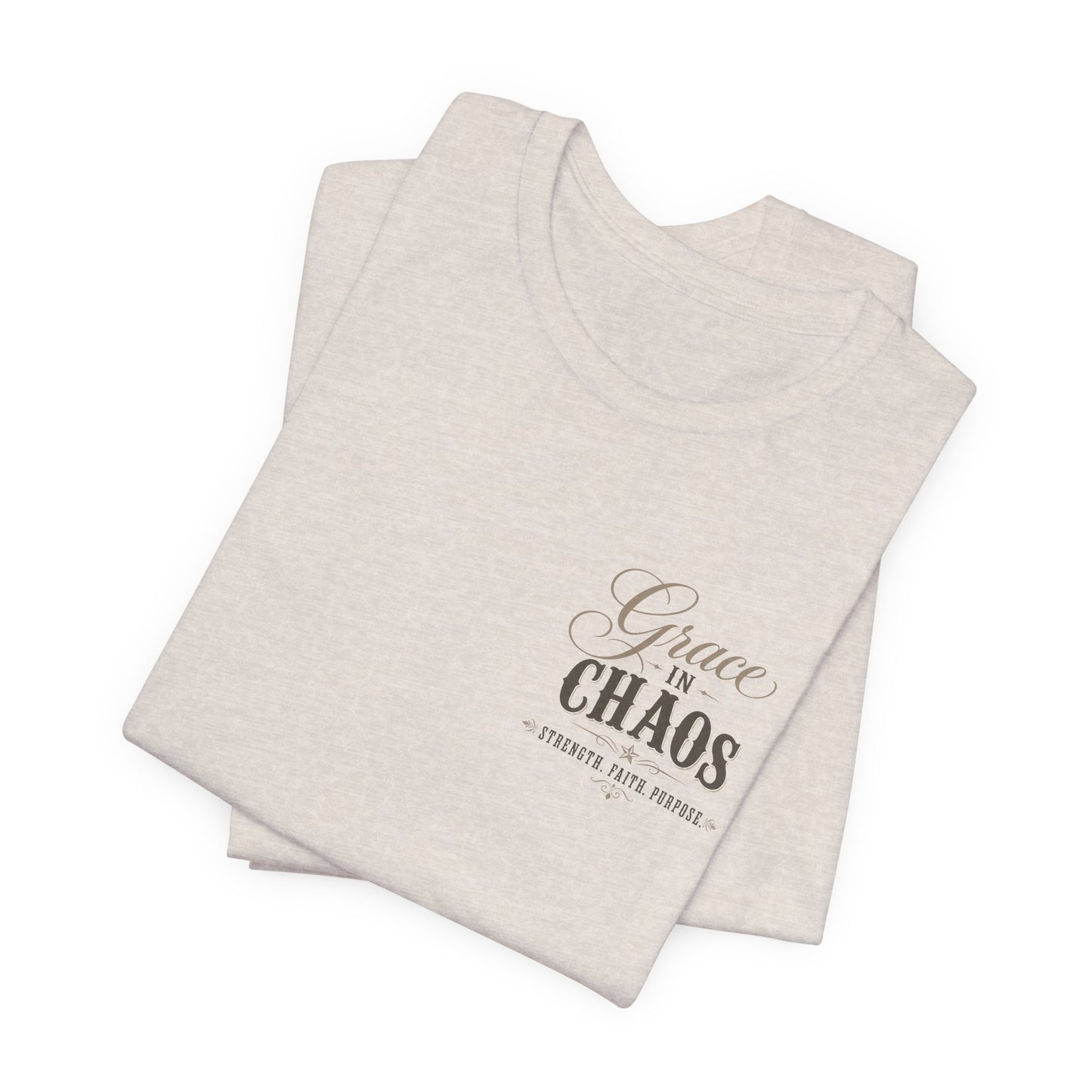 Grace in Chaos Tee | Inspirational scripture typography shirt