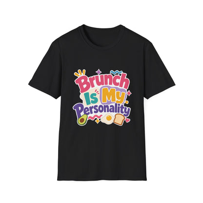 Brunch Is My Personality T-Shirt | Avocado Toast Graphic Tee