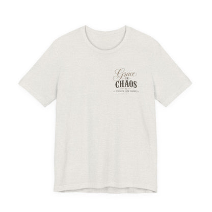 Grace in Chaos Tee | Inspirational scripture typography shirt