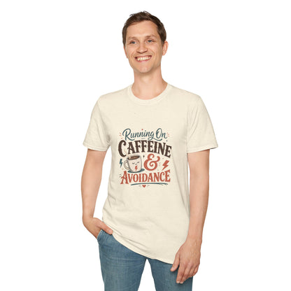 Running On Caffeine & Avoidance T-Shirt | Funny Coffee Quote Tee