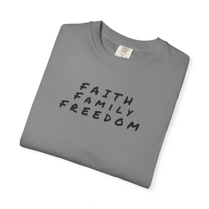 Faith Family Freedom Unisex T-shirt, Christian Tee, Faith Over Fear Shirt, Religious Apparel, Inspirational Clothing