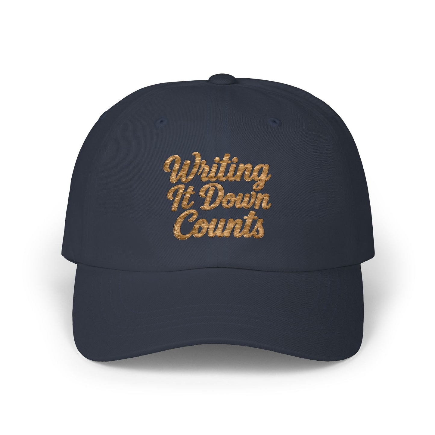 Writing It Down Counts Dad Cap | Script Embroidered Baseball Hat