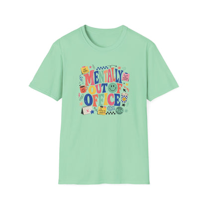 Mentally Out Of Office T-Shirt | Colorful Retro Graphic