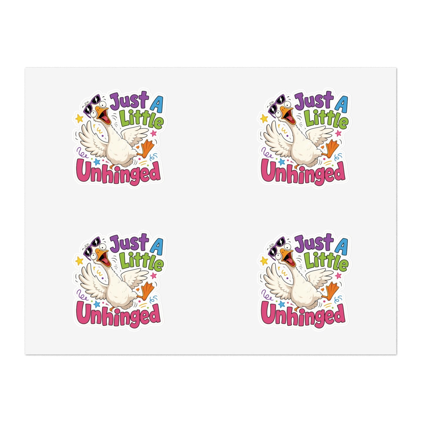 Just A Little Unhinged Sticker Sheet | Silly Goose Cartoon Stickers