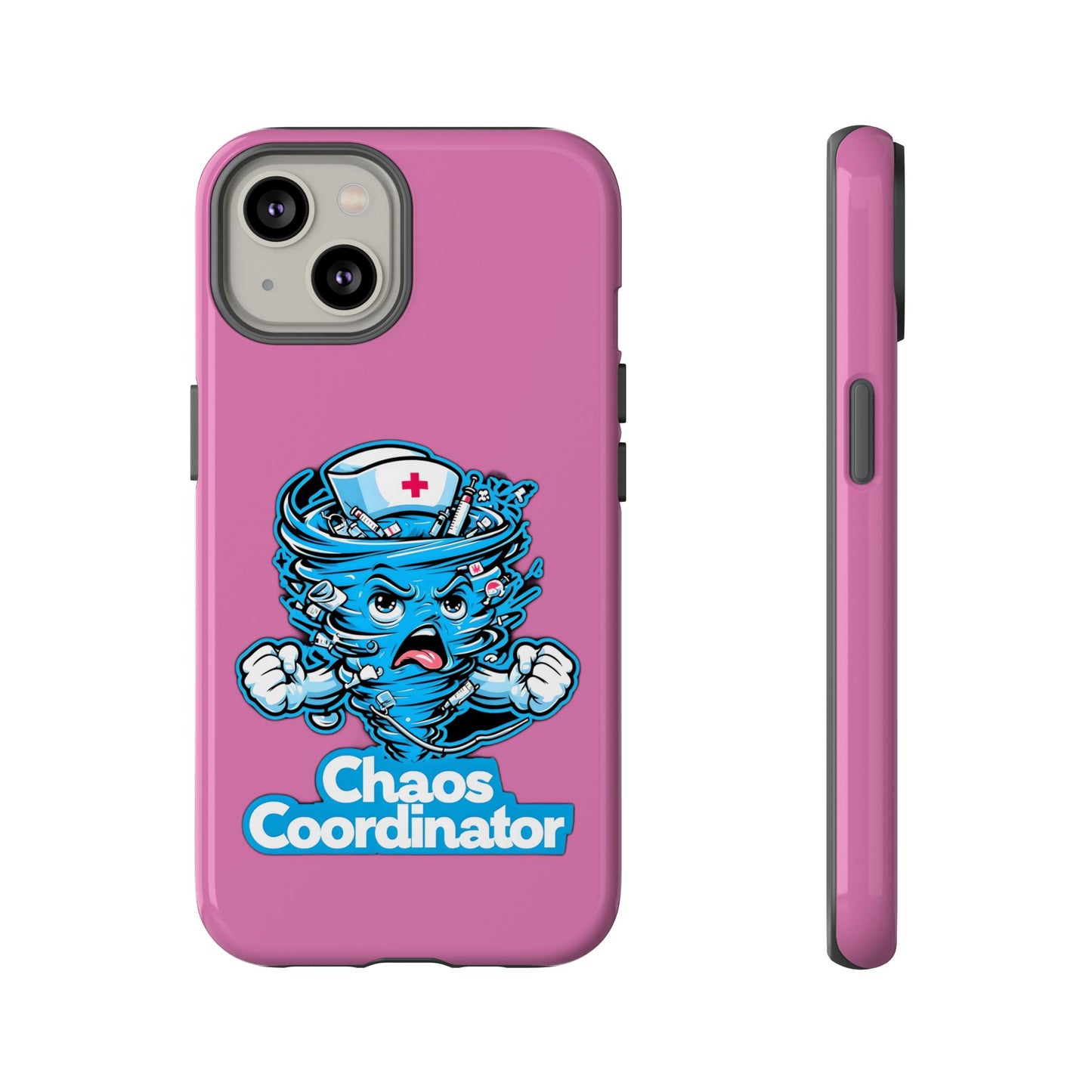 Chaos Coordinator Phone Case, Fun Nurse Gift, Tough Cases for Healthcare Heroes, Unique Cell Phone Cover, Funny Medical Humor/ Pink