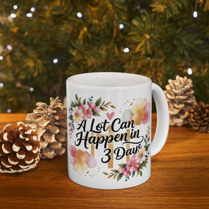Faith Easter Floral Cross Mug | A Lot Can Happen in 3 Days