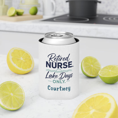 Retired Nurse Lake Days Can Cooler | Personalized