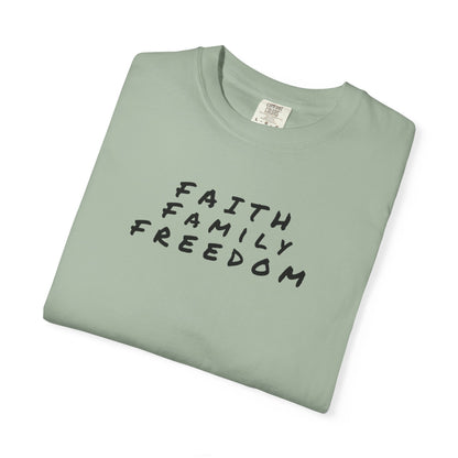 Faith Family Freedom Unisex T-shirt, Christian Tee, Faith Over Fear Shirt, Religious Apparel, Inspirational Clothing