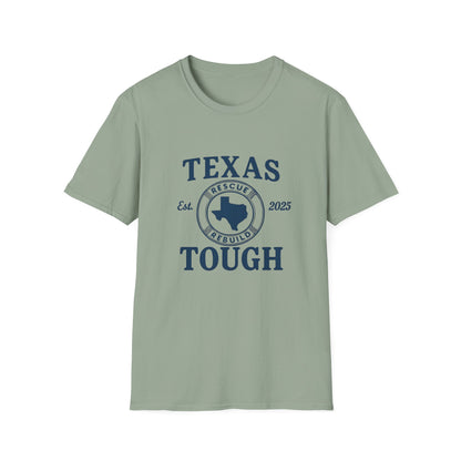 Texas Tough Unisex T-Shirt - Texas Pride, Promote Strength Tee, Lone Star State Pride Shirt, Hill Country, Strength through tragedy