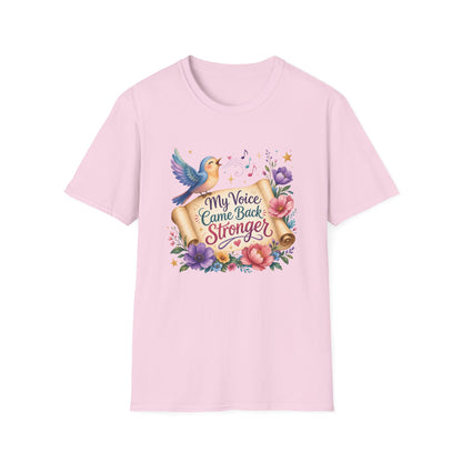 My Voice Came Back Stronger T-Shirt | Survivor