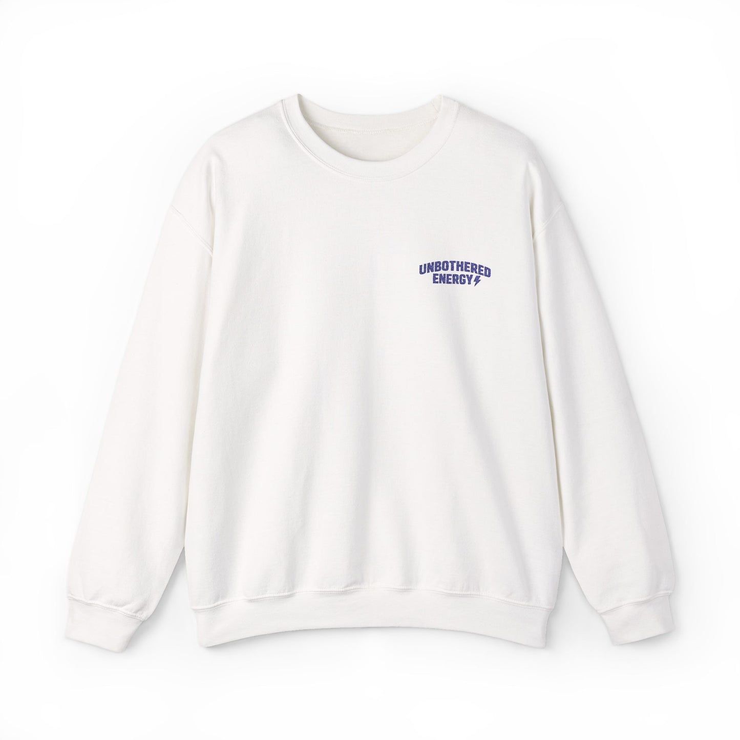 Unbothered Energy embroidered crewneck sweatshirt | left chest