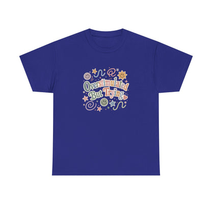 Overstimulated But Trying tee | Funny Mental Health Shirt, Cute Retro Doodles