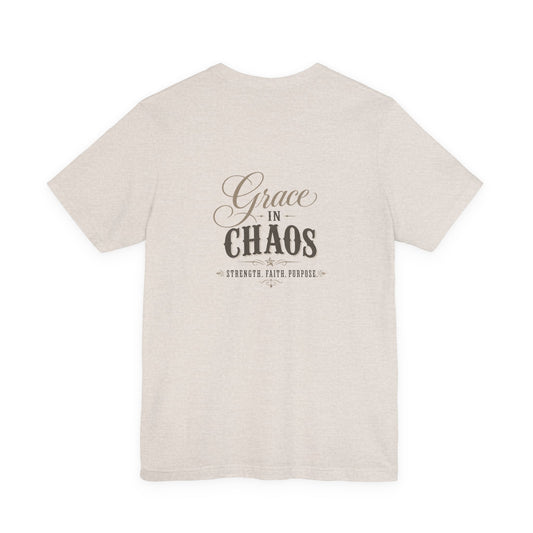 Grace in Chaos Tee | Inspirational scripture typography shirt