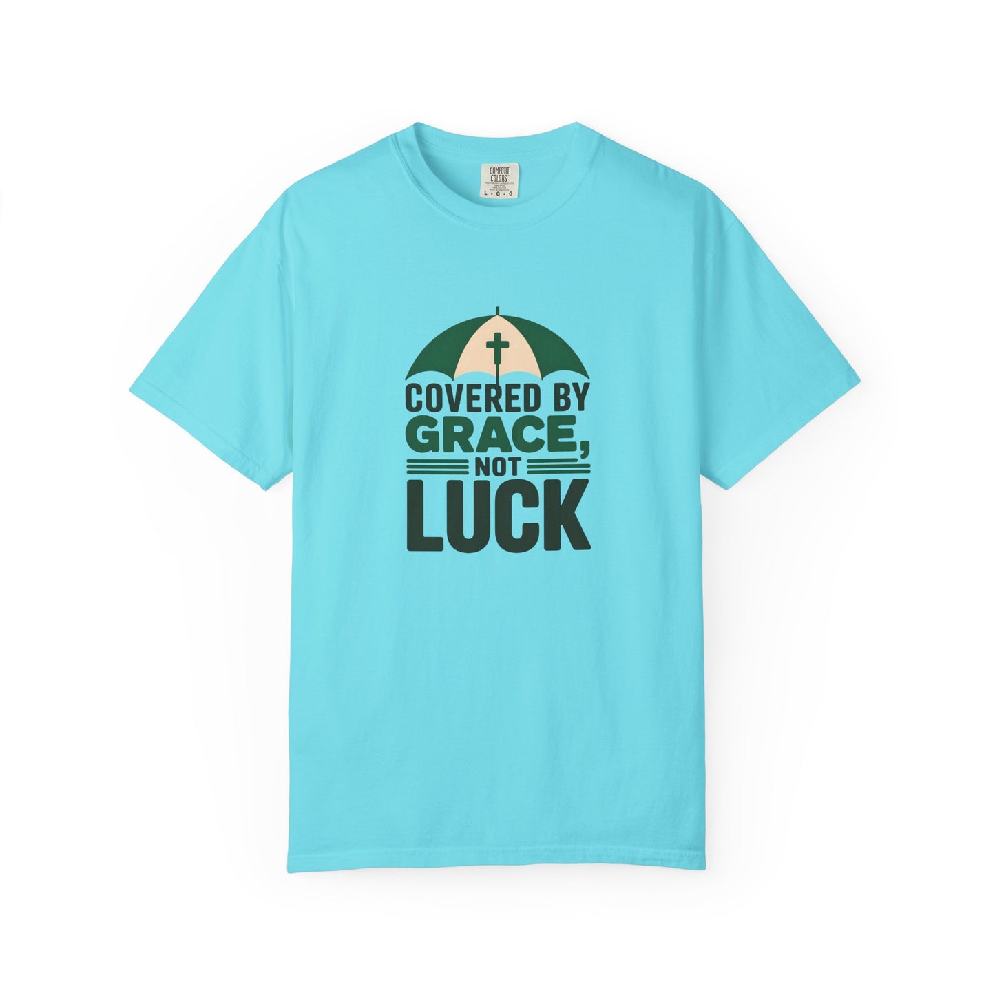 Covered by Grace Not Luck T-Shirt | Christian faith tee, cross graphic
