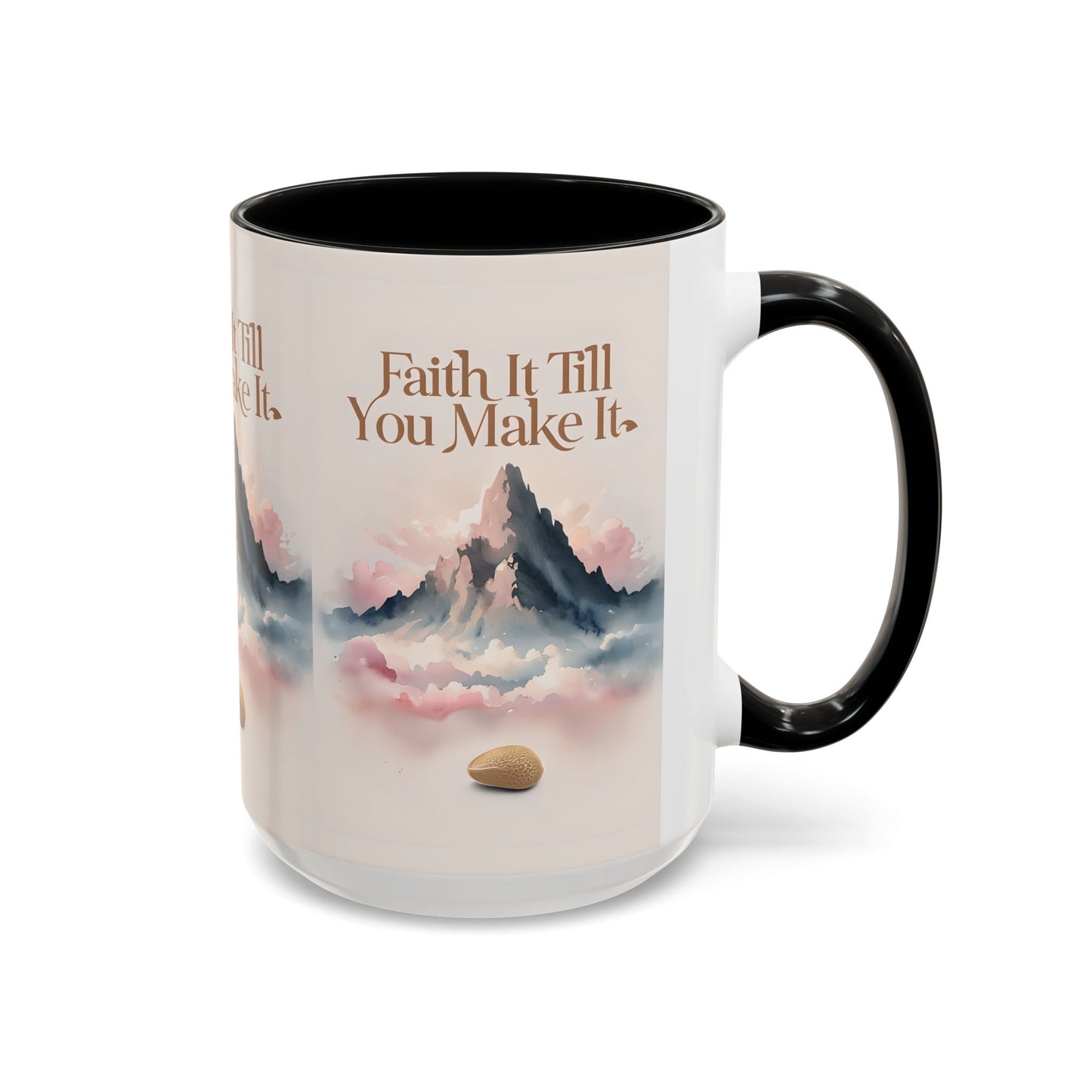 Faith It Till You Make It Coffee Mug, Motivational Drinkware, Inspirational Gift, Morning Coffee Cup, Self-Help Mug