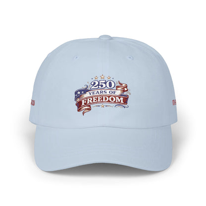 250 Years of Freedom America Anniversary Dad Cap