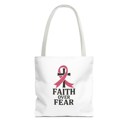 Faith Over Fear Tote Bag, Inspirational Gift for Cancer Awareness, Motivational Tote, Breast Cancer Support, Daily Use Bag