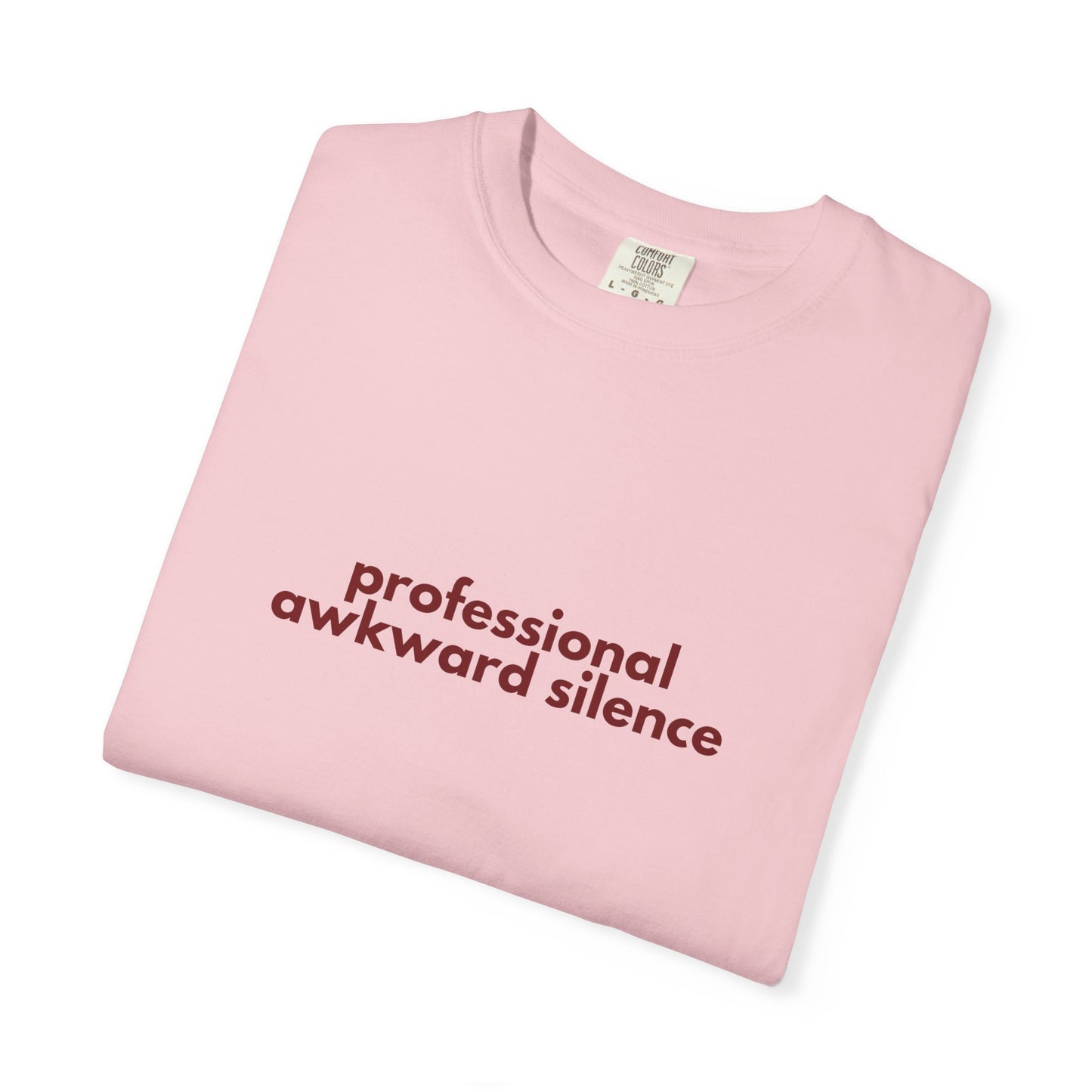 Professional Awkward Silence T-Shirt | Introvert Funny Quote