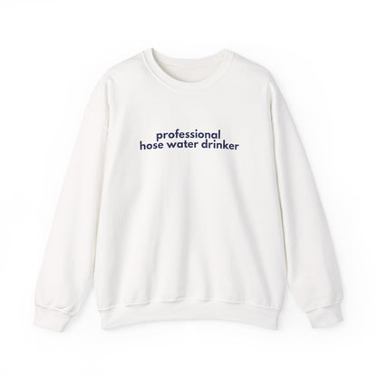 Professional Hose Water Drinker Sweatshirt | Unisex Cozy Crewneck | Funny Gardening Gift | Year-Round Comfort Wear | Perfect for Plant [...]