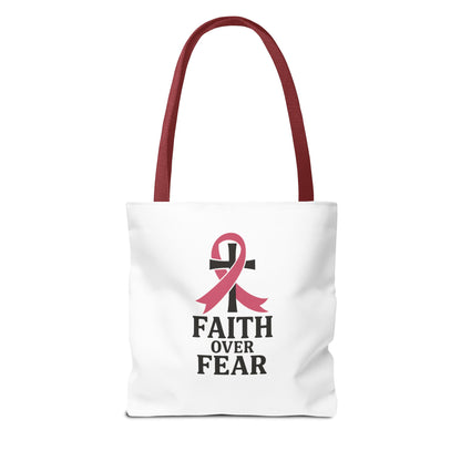 Faith Over Fear Tote Bag, Inspirational Gift for Cancer Awareness, Motivational Tote, Breast Cancer Support, Daily Use Bag