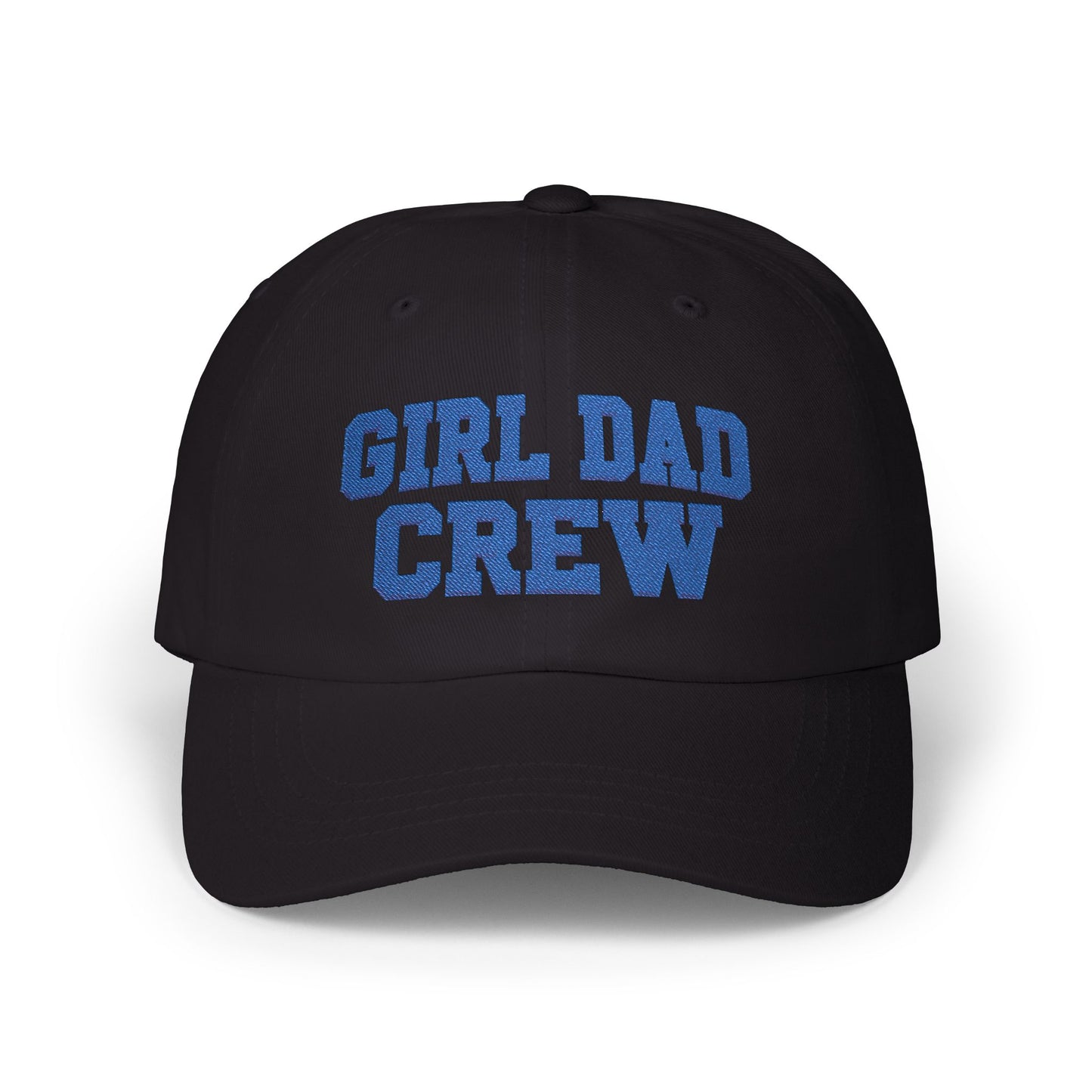 Girl Dad Crew Classic Dad Cap | Embroidered Baseball Hat