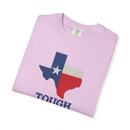 T-Shirt, Texas Tough Texas Pride, Texan Gift, Lone Star State Apparel, Western Tee, Southern Pride Shirt