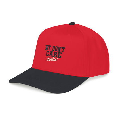 We Don't Care Darlin Gen X Mid Profile Baseball Cap